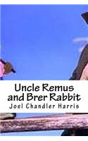 Uncle Remus and Brer Rabbit