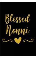 Blessed Nonni: Motivational Quote - Cute 120 Page 6" X 9" Wide Ruled Notebook, Journal