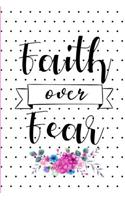 Faith Over Fear