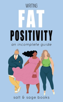 Writing Fat Positivity