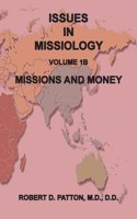 Issues in Missiology, Volume1, Part 1B