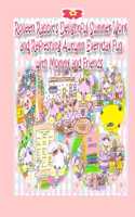 Rolleen Rabbit's Delightful Summer Work and Refreshing Autumn Everyday Fun with Mommy and Friends