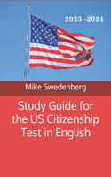 Study Guide for the US Citizenship Test in English