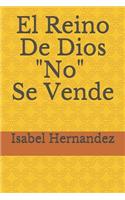 Reino de Dios No Se Vende