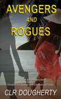 Avengers and Rogues