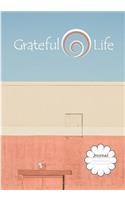 Grateful Life: 7x10 Inch, 130 Page Lined Writing Journal, Diary, Notebook for Kids and Adults