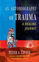 Autobiography of Trauma