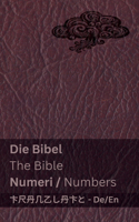 Bibel (Numeri) / The Bible (Numbers): Tranzlaty Deutsch English