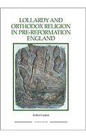 Lollardy and Orthodox Religion in Pre-Reformation England