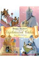 Enchanted Cakes for Children