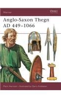 Anglo-Saxon Thegn Ad 449-1066