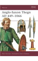 Anglo-Saxon Thegn AD 449–1066