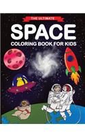 Ultimate Space Coloring Book for Kids
