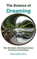 The Science of Dreaming