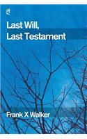 Last Will, Last Testament