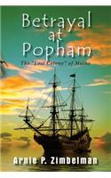 Betrayal at Popham