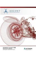 Autodesk Inventor 2020: Advanced Part Modeling (Mixed Units): Autodesk Authorized Publisher