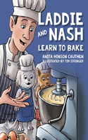 Laddie and Nash Learn to Bake