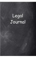 Legal Journal Chalkboard Design: (Notebook, Diary, Blank Book)