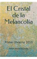 Cristal de la Melancolía
