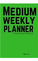 Bazinga Medium Weekly Planner: (Medium Personal Planner/Functional Wide Space Planners)