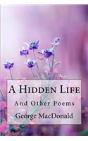 Hidden Life and Other Poems George MacDonald