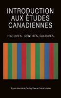 Introduction Aux Études Canadiennes