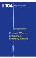 Crossed Words: Criticism in Scholarly Writing