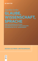 Glaube, Wissenschaft, Sprache