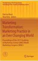 Marketing Transformation: Marketing Practice in an Ever Changing World