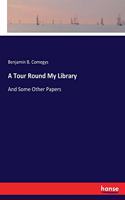 Tour Round My Library