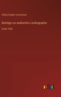 Beiträge zur arabischen Lexikographie