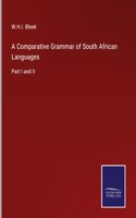 Comparative Grammar of South African Languages