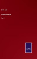 Bond and Free