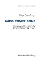 Muß Strafe Sein?