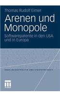 Arenen Und Monopole