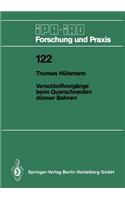 Verschleißvorgänge Beim Querschneiden Dünner Bahnen