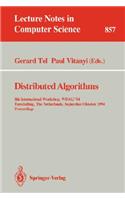Distributed Algorithms: 8th International Workshop, Wdag 1994, Terschelling, the Netherlands, September 29 - October 1, 1994. Proceedings