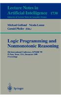 Logic Programming and Nonmonotonic Reasoning: 5th International Conference, Lpnmr '99, El Paso, Texas, Usa, December 2-4, 1999 Proceedings