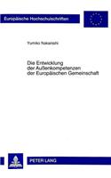 Die Entwicklung Der Außenkompetenzen Der Europaeischen Gemeinschaft