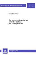 Der «ordre public» -Vorbehalt unter der Geltung des Grundgesetzes