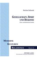Gesellschaft, Sport Und Diakonie