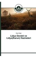 Lidya Devleti ve Lidya(Karun) Hazineleri: (Turkish)