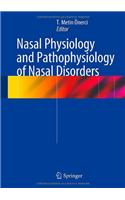 Nasal Physiology and Pathophysiology of Nasal Disorders