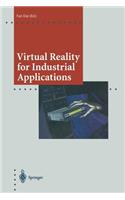 Virtual Reality for Industrial Applications