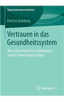 Vertrauen in Das Gesundheitssystem