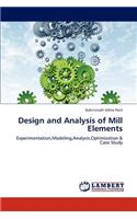 Design and Analysis of Mill Elements