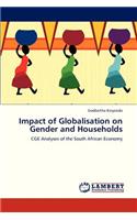 Impact of Globalisation on Gender and Households