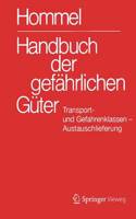 Handbuch Der Gefährlichen Güter. Transport- Und Gefahrenklassen. Austauschlieferung, Dezember 2016