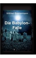Die Babylon-Falle